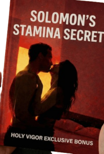 Solomon’s Stamina Secrets